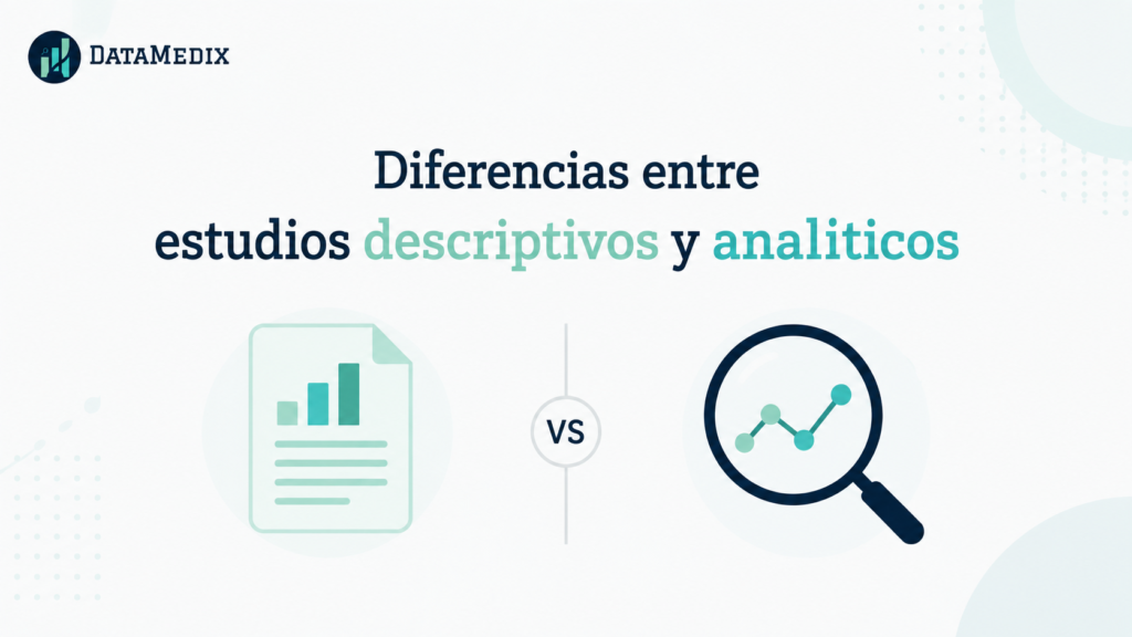 Estudios descriptivos y analíticos diferencias